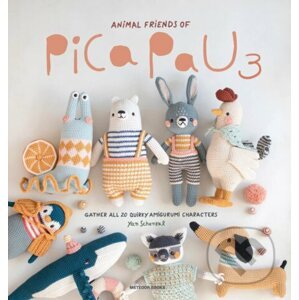 Animal Friends of Pica Pau 3: Gather All 20 Quirky Amigurumi Characters - Yan Schenkel