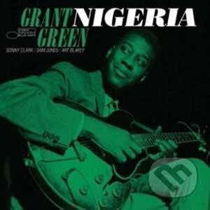 Grant Green: Nigeria LP - Grant Green