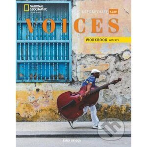 Voices Pre-intermediate - Workbook with Answer Key - National Geographic Society