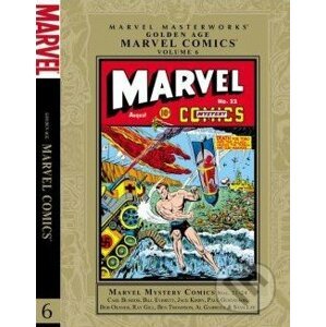 Golden Age Marvel Comics (Volume 6) - Stan Lee, Joe Simon, Ray Gill, Carl Burgos, Bill Everett