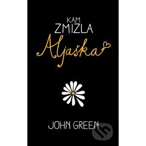 E-kniha Kam zmizla Aljaška - John Green