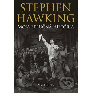 Moja stručná história - Stephen Hawking