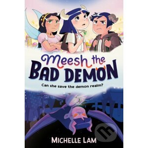 Meesh the Bad Demon - Michelle Lam