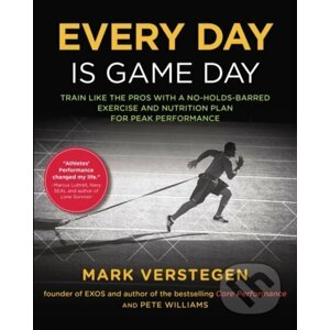 E-kniha Every Day Is Game Day - Mark Verstegen, Peter Williams