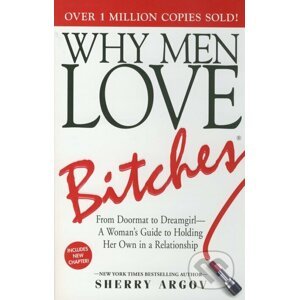 E-kniha Why Men Love Bitches - Sherry Argov