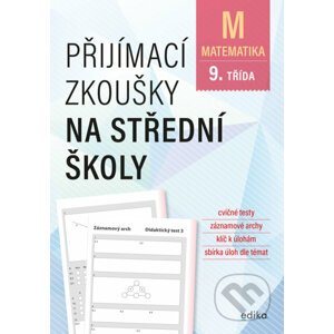 E-kniha Přijímací zkoušky na střední školy – matematika - Stanislav Sedláček, Petr Pupík