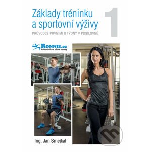 Základy tréninku a sportovní výživy 1. - Jan Smejkal