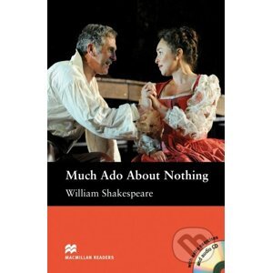 Macmillan Readers Intermediate: Much Ado About Nothing +CD - William Shakespear