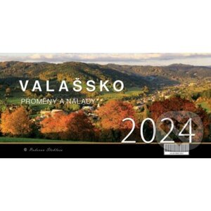 Kalendář stolní 2024 Valašsko/Proměny a nálady - Radovan Stoklasa