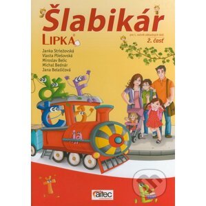 Šlabikár LIPKA 2 - Janka Striežovská a kolektív
