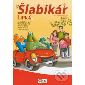 Šlabikár LIPKA 1 - Janka Striežovská a kolektív