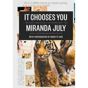 It Chooses You - Miranda July