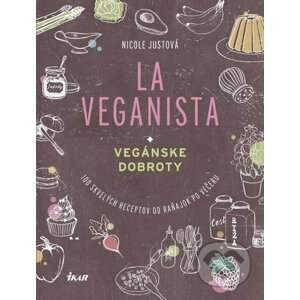 La Veganista - Nicole Just
