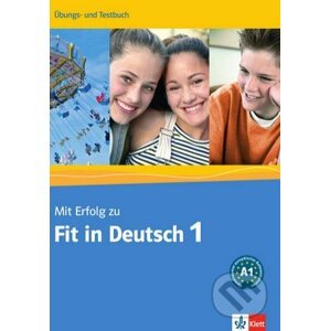Mit Erfolg zu Fit in Deutsch 1 - Klett
