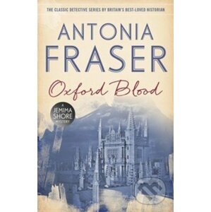 Oxford Blood - Antonia Fraser