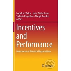 Incentives and Performance - Isabell M. Welpe a kolektív