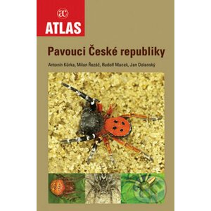Pavouci České republiky - Antonín Kůrka, Milan Řezáč, Rudolf Macek