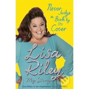 Never Judge a Book by its Cover - Lisa Riley