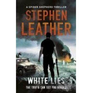 White Lies - Stephen Leather