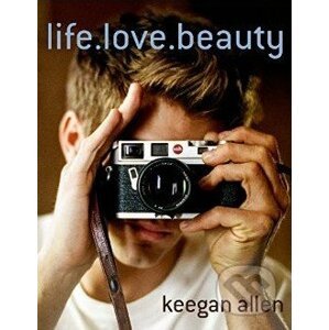 Life.Love.Beauty - Keegan Allen