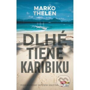 Dlhé tiene Karibiku - Marko Thelen