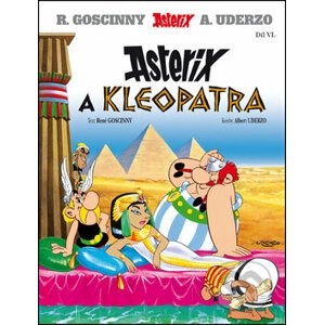 Asterix a Kleopatra (VI.) - René Goscinny, Albert Uderzo