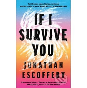 E-kniha If I Survive You - Jonathan Escoffery