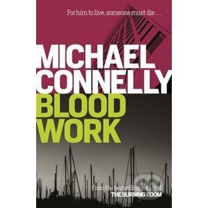 Blood Work - Michael Connelly