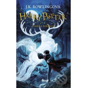 Harry Potter a Väzeň z Azkabanu - J.K. Rowling