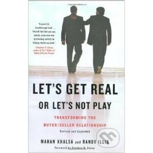 Let's Get Real or Let's Not Play - Mahan Khalsa, Randy Illig
