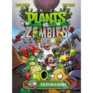 Plants vs. Zombies: Trávogeddon - Paul Tobin, Ron Chan