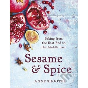 Sesame and Spice - Anne Shooter