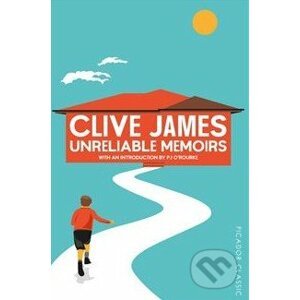 Unreliable Memoirs - Clive James