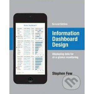 Information Dashboard Design - Stephen Few