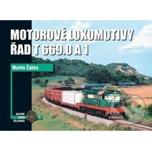 Motorové lokomotivy Řad T669.0 a 1 - Martin Žabka