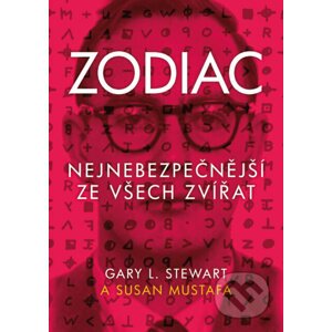 Zodiac - Gary L. Stewart, Susan Mustafa