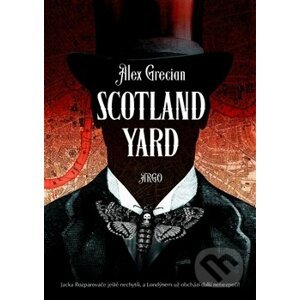 Scotland Yard - Alex Grecian