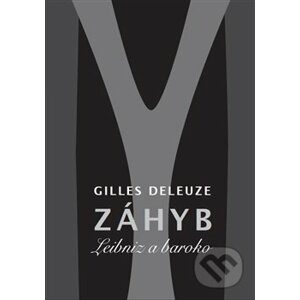 Záhyb - Gilles Deleuze