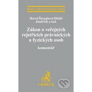 Zákon o veřejných rejstřících právnických a fyzických osob - Havel, Štenglová, Dědič, Jindřich a kolektív
