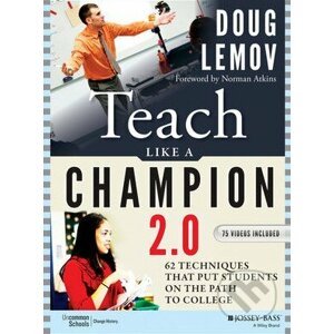 Teach Like a Champion 2.0 - Doug Lemov