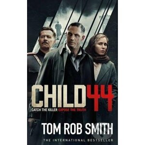 Child 44 - Tom Rob Smith