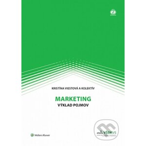 Marketing - výklad pojmov - Kristína Viestová a kolektív