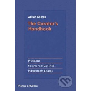 The Curator's Handbook - Adrian George