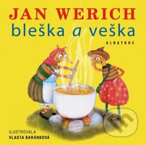 Bleška a veška - Jan Werich, Vlasta Baránková (ilustrátor)