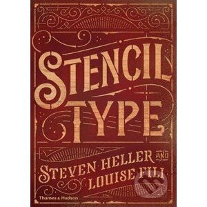 Stencil Type - Steven Heller, Louise Fili