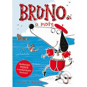 Bruno u moře - Alex T. Smith