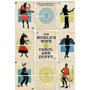 The World's Wife - Carol Ann Duffy