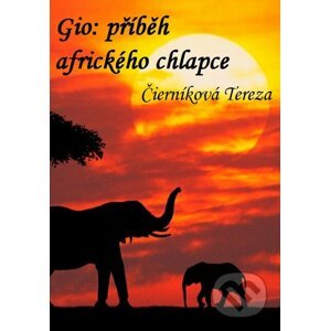 E-kniha Gio: Příběh afrického chlapce - Tereza Čierníková