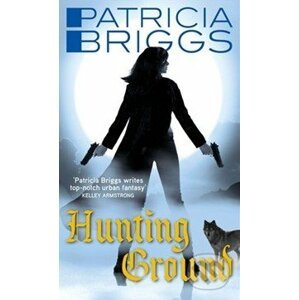 Hunting Ground - Patricia Briggs