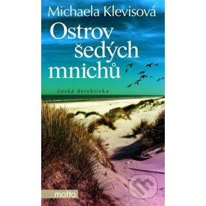 Ostrov šedých mnichů - Michaela Klevisová